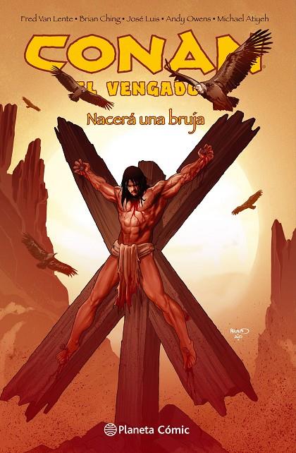 Conan El vengador nº 04/04 | 9788416816583 | Van Lente, Fred/Ching, Brian | Librería Castillón - Comprar libros online Aragón, Barbastro