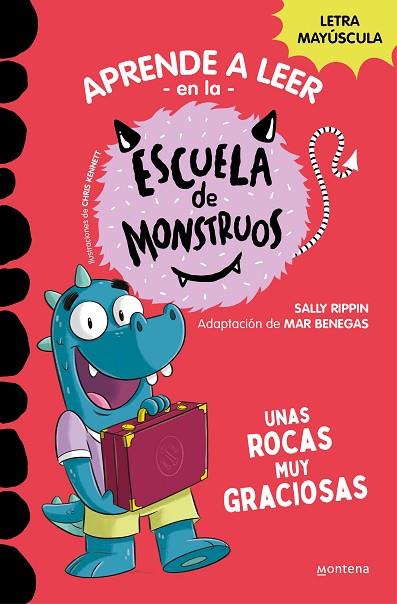 Aprender a leer en la Escuela de Monstruos 16 - Unas rocas muy graciosas | 9788419650993 | Sally Rippin | Librería Castillón - Comprar libros online Aragón, Barbastro