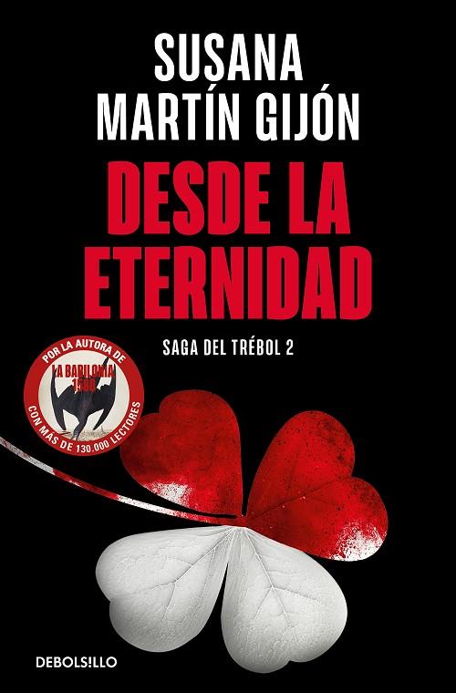 Desde la eternidad (Saga del trébol 2) | 9788466376488 | Martín Gijón, Susana | Librería Castillón - Comprar libros online Aragón, Barbastro