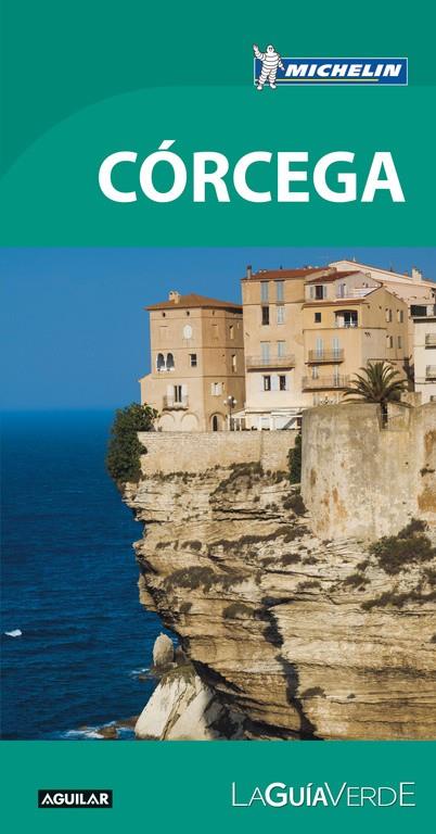 Córcega (La Guía verde) | 9788403516120 | MICHELIN | Librería Castillón - Comprar libros online Aragón, Barbastro