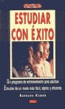 ESTUDIAR CON ÉXITO | 9788495873941 | Kleber, Barbara | Librería Castillón - Comprar libros online Aragón, Barbastro