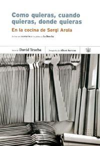 COMO QUIERAS, CUANDO QUIERAS, DONDE QUIERAS. | 9788479018535 | TRUEBA, DAVID | Librería Castillón - Comprar libros online Aragón, Barbastro