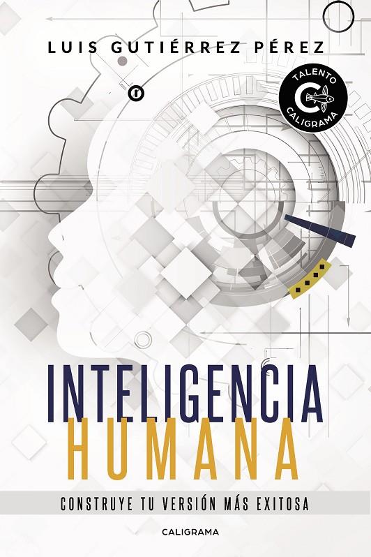 Inteligencia Humana | 9788417772949 | Gutiérrez Pérez, Luis | Librería Castillón - Comprar libros online Aragón, Barbastro