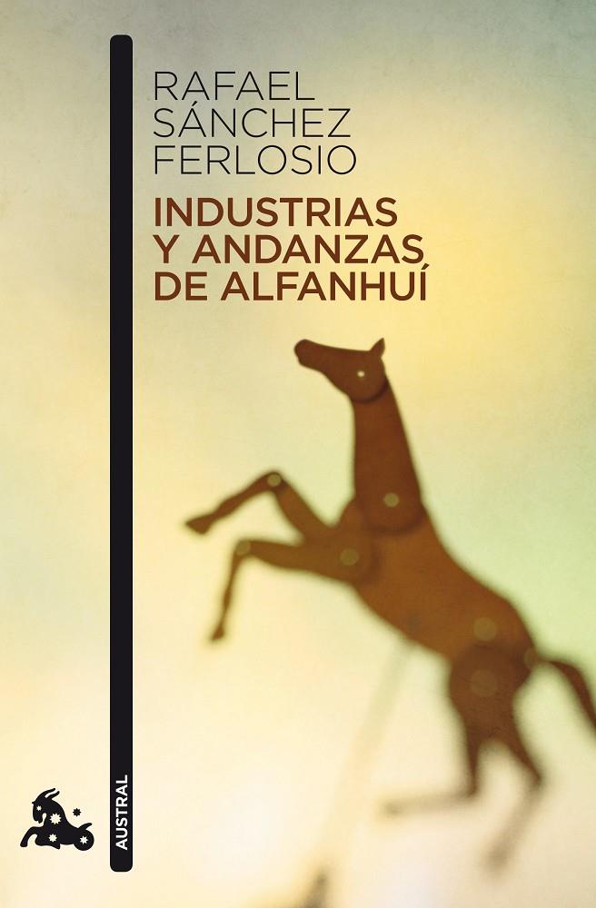 Industrias y andanzas de Alfanhuí | 9788423343515 | Sánchez Ferlosio, Rafael | Librería Castillón - Comprar libros online Aragón, Barbastro