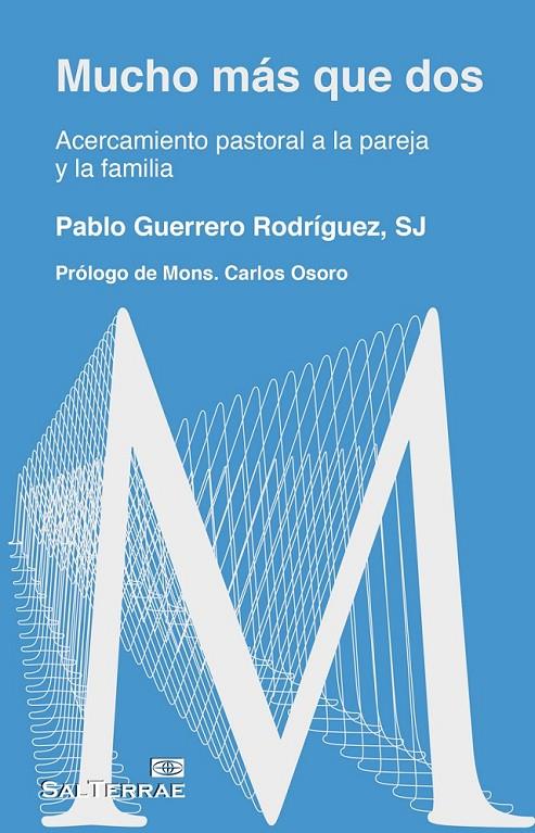 Mucho más que dos | 9788429325935 | Guerrero Rodriguez, Pablo | Librería Castillón - Comprar libros online Aragón, Barbastro