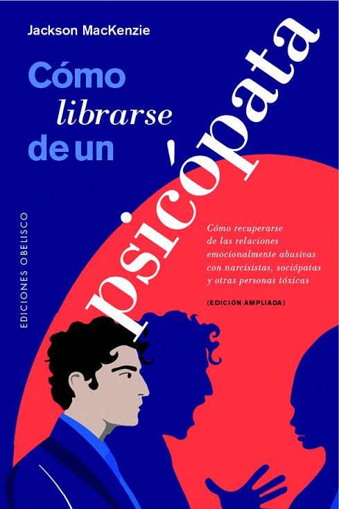 Cómo librarse de un psicópata | 9788491118121 | Mackenzie, Jackson | Librería Castillón - Comprar libros online Aragón, Barbastro