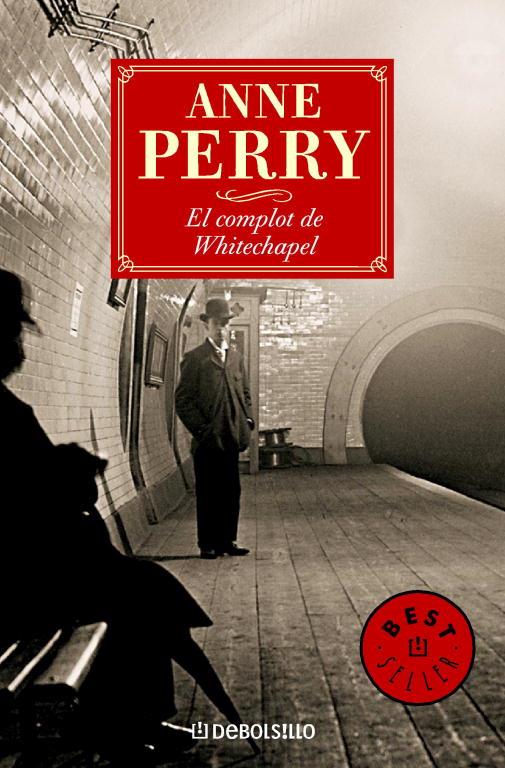 COMPLOT DE WHITECHAPEL, EL (DEBOLSILLO) | 9788497930857 | Anne Perry | Librería Castillón - Comprar libros online Aragón, Barbastro