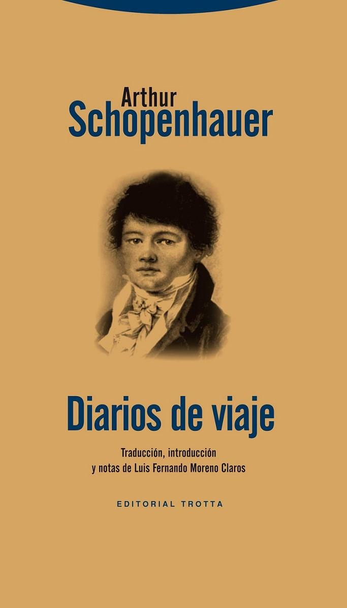 DIARIOS DE VIAJE | 9788498792683 | SCHOPENHAUER, ARTHUR | Librería Castillón - Comprar libros online Aragón, Barbastro