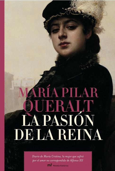 PASION DE LA REINA, LA | 9788427032606 | QUERALT, MARIA PILAR | Librería Castillón - Comprar libros online Aragón, Barbastro