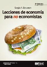 LECCIONES DE ECONOMÍA PARA NO ECONOMISTAS. 2017. 3ªED | 9788417129286 | BERUMEN, SERGIO A. | Librería Castillón - Comprar libros online Aragón, Barbastro