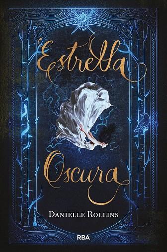 Estrella oscura | 9788427213517 | ROLLINS, DANIELLE | Librería Castillón - Comprar libros online Aragón, Barbastro