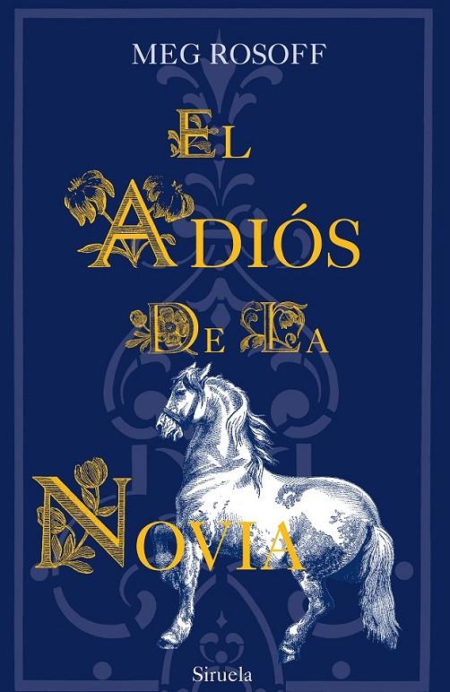 ADIÓS DE LA NOVIA, EL | 9788498418262 | ROSOFF, MEG | Librería Castillón - Comprar libros online Aragón, Barbastro