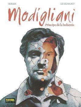 MODIGLIANI. PRÍNCIPE DE LA BOHEMIA | 9788467924589 | LE HENNANF/ SEKSIK, LAURENT | Librería Castillón - Comprar libros online Aragón, Barbastro