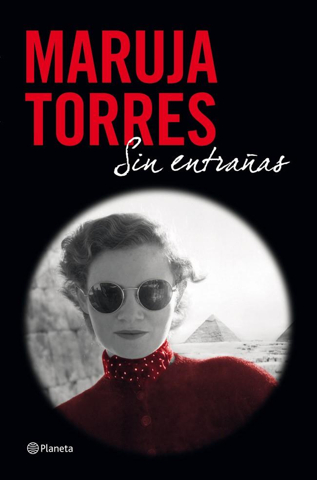 SIN ENTRAÑAS | 9788408004110 | TORRES, MARUJA | Librería Castillón - Comprar libros online Aragón, Barbastro