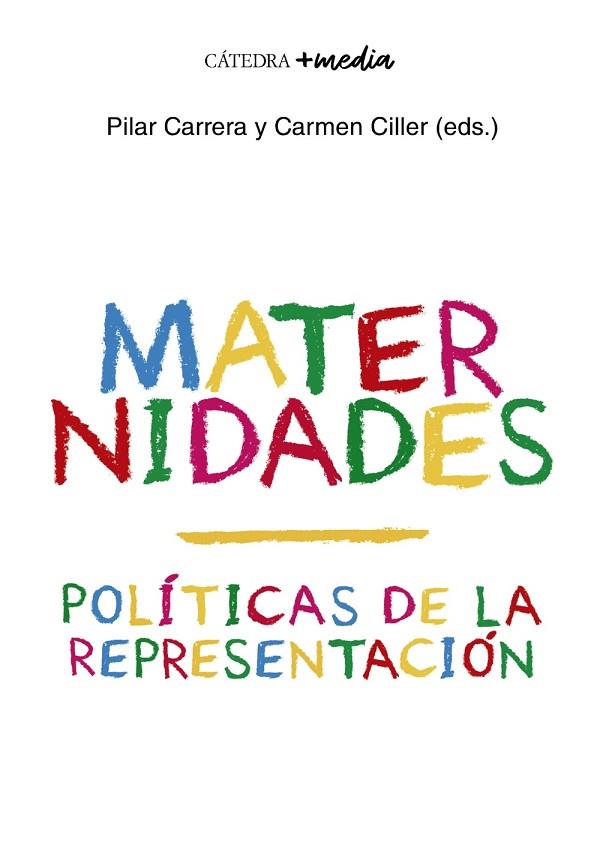 Maternidades | 9788437642802 | Carrera, Pilar / Ciller, Carmen | Librería Castillón - Comprar libros online Aragón, Barbastro