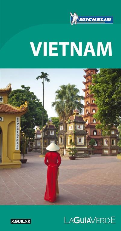 Vietnam (La Guía verde) | 9788403516182 | MICHELIN | Librería Castillón - Comprar libros online Aragón, Barbastro