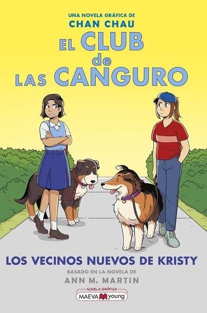 El Club de las Canguro 10 : Los nuevos vecinos de Kristy | 9788419638014 | Chau, Chan | Librería Castillón - Comprar libros online Aragón, Barbastro