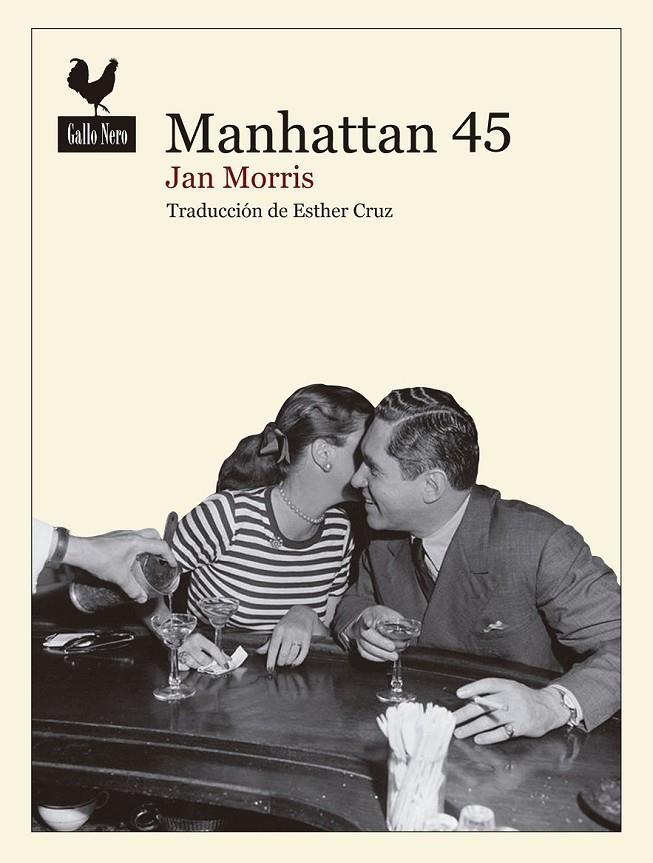 Manhattan 45 | 9788416529285 | Morris, Jan | Librería Castillón - Comprar libros online Aragón, Barbastro