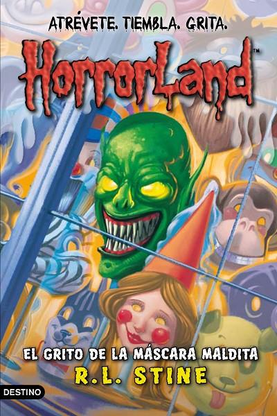 GRITO DE LA MASCARA EMBRUJADA, EL - HORRORLAND 4 | 9788408087571 | STINE, ROBERT LAWRENCE | Librería Castillón - Comprar libros online Aragón, Barbastro