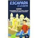 Escapada Azul CÁDIZ | 9788416766253 | Mazarrasa, Luis | Librería Castillón - Comprar libros online Aragón, Barbastro