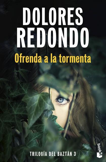 Ofrenda a la tormenta (Trilogía del Baztán, 3) | 9788423366217 | Redondo, Dolores | Librería Castillón - Comprar libros online Aragón, Barbastro