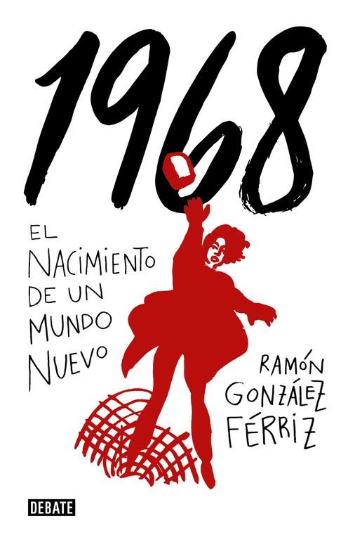 1968 | 9788499928012 | Ramón González Férriz | Librería Castillón - Comprar libros online Aragón, Barbastro