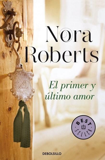 El primer y último amor (Hotel Boonsboro 2) | 9788490328484 | Nora Roberts | Librería Castillón - Comprar libros online Aragón, Barbastro