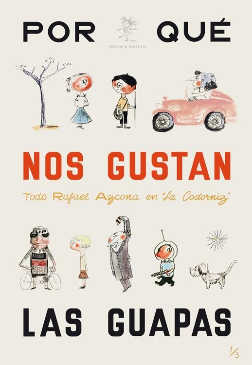 POR QUE NOS GUSTAN LAS GUAPAS | 9788493977252 | AZCONA, RAFAEL | Librería Castillón - Comprar libros online Aragón, Barbastro