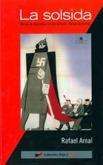 SOLSIDA, LA : TIEMPO DE ESPERANZA TIEMPO DE LUCHA TIEMPO DE | 9788496014459 | ARNAL, RAFAEL | Librería Castillón - Comprar libros online Aragón, Barbastro