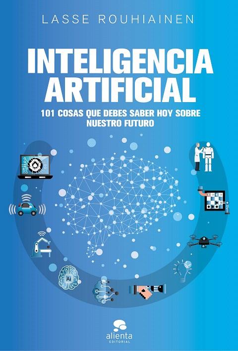 Inteligencia artificial | 9788417568085 | Rouhiainen, Lasse | Librería Castillón - Comprar libros online Aragón, Barbastro