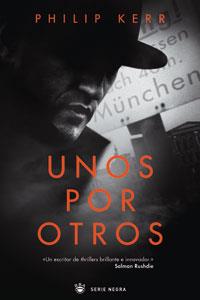 UNOS POR OTROS | 9788479013288 | KERR, PHILIP | Librería Castillón - Comprar libros online Aragón, Barbastro