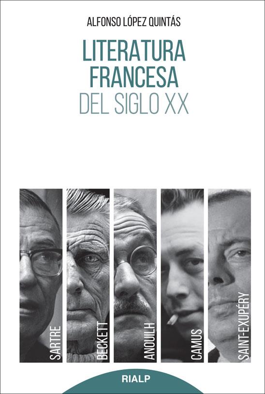 Literatura francesa del siglo XX | 9788432145773 | López Quintás, Alfonso | Librería Castillón - Comprar libros online Aragón, Barbastro