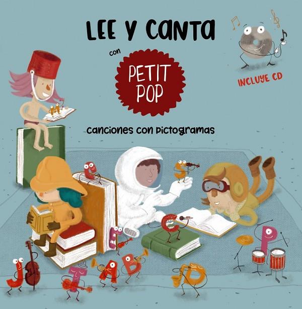Lee y canta con Petit Pop + cd | 9788469847299 | Pop, Petit | Librería Castillón - Comprar libros online Aragón, Barbastro