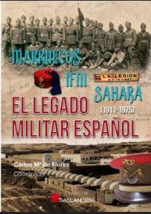 Marruecos, Ifni,Sáhara. El legado militar españo | 9788419469540 | Librería Castillón - Comprar libros online Aragón, Barbastro