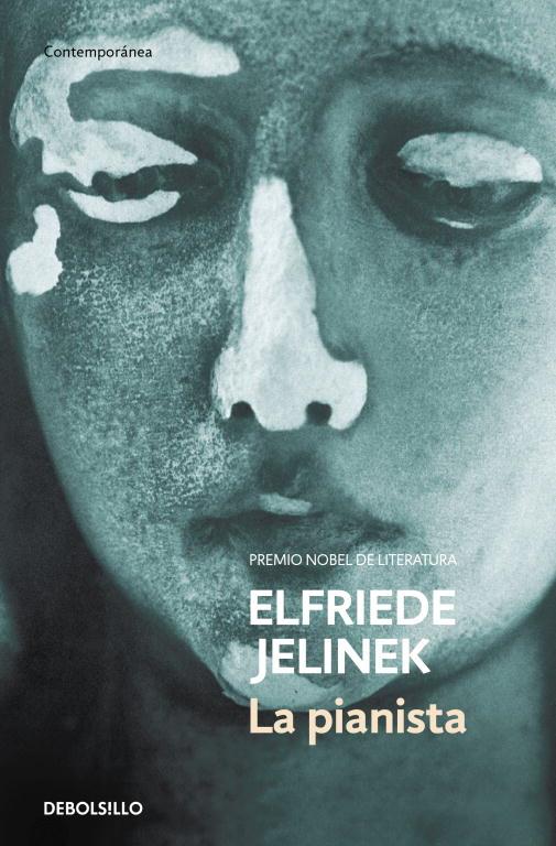 PIANISTA, LA (DEBOLSILLO) | 9788497938440 | Elfriede Jelinek | Librería Castillón - Comprar libros online Aragón, Barbastro