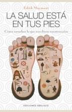 La salud está en tus pies | 9788497772228 | MAYMONT, ÉDITH | Librería Castillón - Comprar libros online Aragón, Barbastro