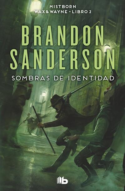 Sombras de identidad (Wax & Wayne 2) | 9788413149578 | Sanderson, Brandon | Librería Castillón - Comprar libros online Aragón, Barbastro