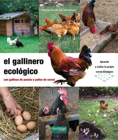 El gallinero ecológico | 9788494058233 | García-Menacho Osset, Vicente | Librería Castillón - Comprar libros online Aragón, Barbastro