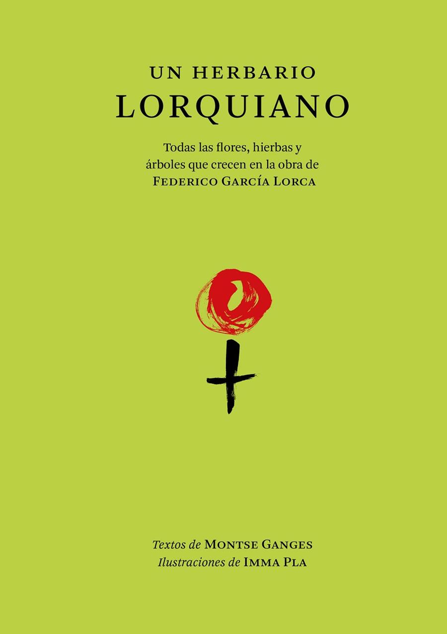 Un herbario lorquiano | 9788412712292 | Ganges, Montse | Librería Castillón - Comprar libros online Aragón, Barbastro