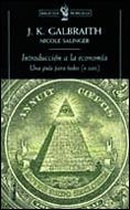 INTRODUCCION A LA ECONOMIA (BUTXACA) | 9788484320999 | GALBRAITH, J.K. | Librería Castillón - Comprar libros online Aragón, Barbastro