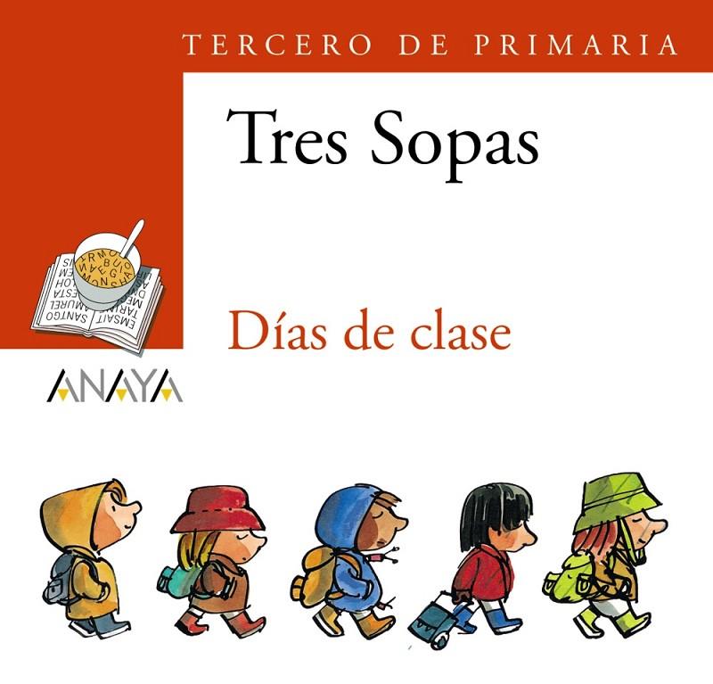 DIAS DE CLASE 3º DE PRIMARIA | 9788466747837 | Librería Castillón - Comprar libros online Aragón, Barbastro