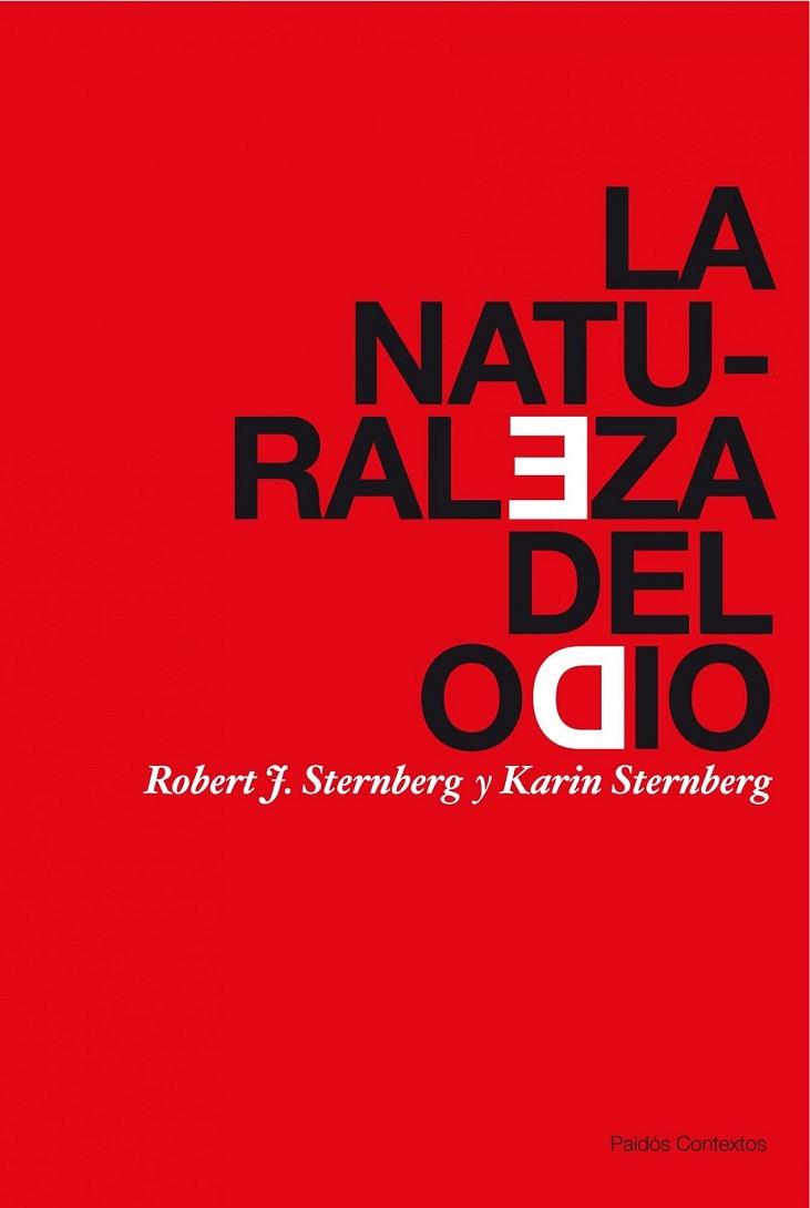 NATURALEZA DEL ODIO, LA | 9788449323799 | STERNBERG, ROBERT J. | Librería Castillón - Comprar libros online Aragón, Barbastro