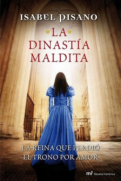 dinastía maldita, La | 9788427039049 | Pisano, Isabel | Librería Castillón - Comprar libros online Aragón, Barbastro