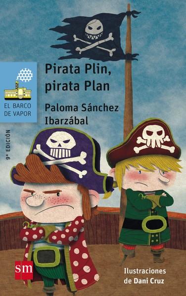 BVA.PIRATA PLIN,PIRATA PLAN | 9788467577006 | Sánchez, Paloma | Librería Castillón - Comprar libros online Aragón, Barbastro