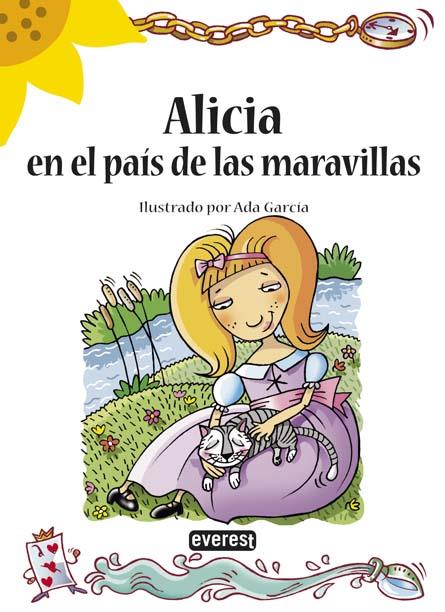 ALICIA EN EL PAÍS DE LAS MARAVILLAS - GIRASOL | 9788424119188 | Librería Castillón - Comprar libros online Aragón, Barbastro