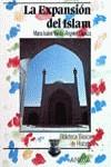 La expansión del Islam | 9788420733555 | Llaneza, María Angeles / Varela, María Isabel | Librería Castillón - Comprar libros online Aragón, Barbastro