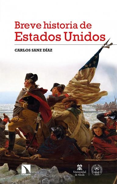 Breve historia de Estados Unidos | 9788413523798 | Sanz Díaz, Carlos | Librería Castillón - Comprar libros online Aragón, Barbastro