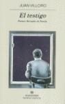 TESTIGO, EL (PREMIO HERRALDE 2004) | 9788433968685 | VILLORO RUIZ, JUAN (1956- ) | Librería Castillón - Comprar libros online Aragón, Barbastro