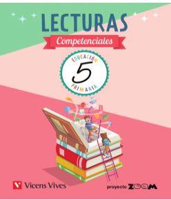 LECTURAS COMPETENCIALES 5ºPRIMARIA. ZOOM 2019 | 9788468261621 | VV.AA. | Librería Castillón - Comprar libros online Aragón, Barbastro