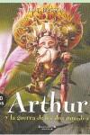 ARTHUR Y LA GUERRA DE LOS DOS MUNDOS | 9788466640411 | BESSON, LUC | Librería Castillón - Comprar libros online Aragón, Barbastro